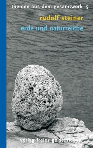Erde und Naturreiche: 10 Vorträge (Rudolf-Steiner-Themen-Taschenbücher)
